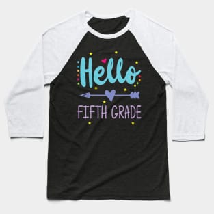 Heart Arrow Teacher Student Back To School Hello Fifth Grade Baseball T-Shirt